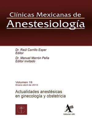 cover image of Actualidades anestésicas en ginecología y obstetricia CMA Volume 19